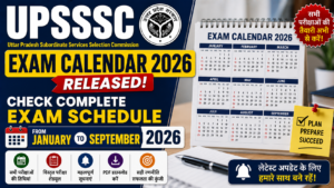 UPSSSC Exam Calendar 2026 Released